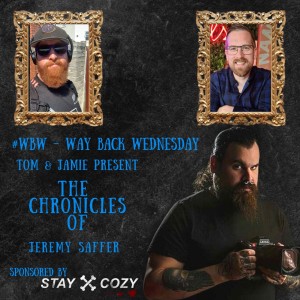 #WBW - The Chronicles of Jeremy Saffer