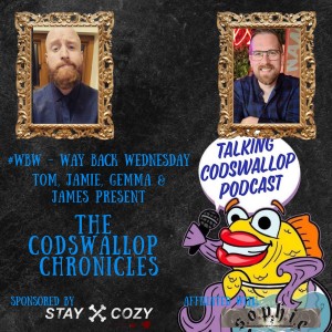 #WBW -The Codswallop Chronicles