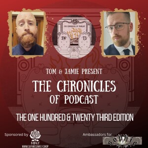 The Chronicles of Podcast Ep. 123: American Adventures, Judas Priest, and Heelys Wonderment!