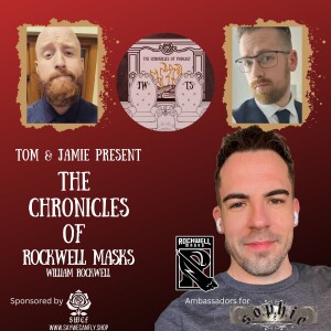 The Chronicles of Rockwell Masks: Inside the Art of Masks with William Rockwell