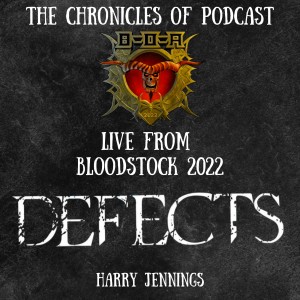 Live from Bloodstock - Defects