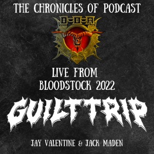 Live from Bloodstock - Guilt Trip