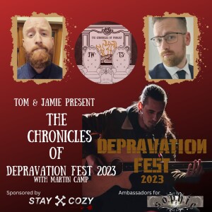 The Chronicles of Depravation Festival 2023
