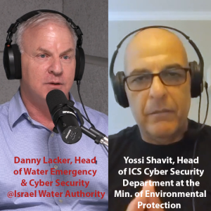 Cyber regulation Follow-up: Danny Lacker IL Water Auth. & Yossi Shavit MIN. Environmental Protection