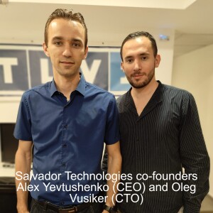 30sec recovery OT cyber startup:  Salvador Tech co-founders Alex Yevtushenko CEO & Oleg Vusiker CTO