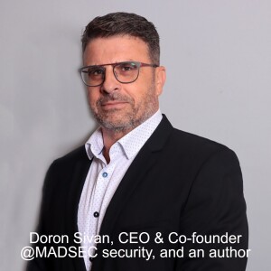 Doron Sivan, CEO & Co-founder @MADSEC security, and an author about OT cyber consulting & services