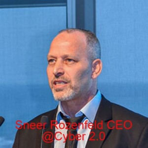 Sneer Rozenfeld, CEO @Cyber 2.0, a biology model as a cyber model & using the CHAOS theory