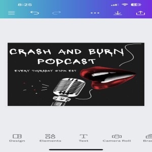”Laughter Extravaganza: Crash & Burn Comedy Podcast “🤣🔥