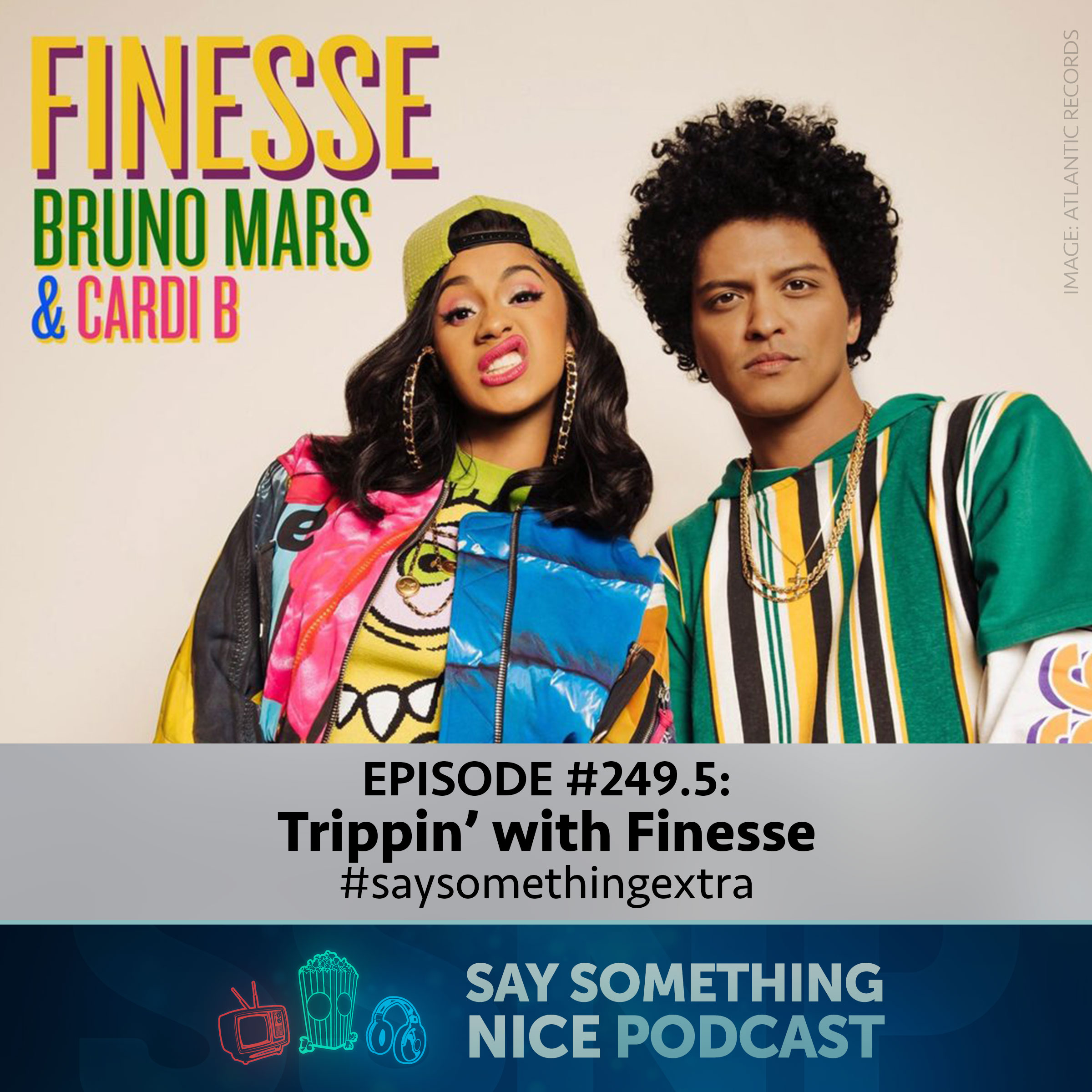 SSNPod #249.5 | Trippin' with Finesse | #saysomethingextra