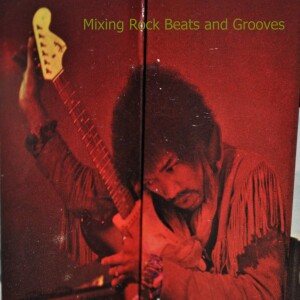Mixing Rock Beats and Grooves