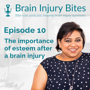 10. The importance of esteem after a brain injury