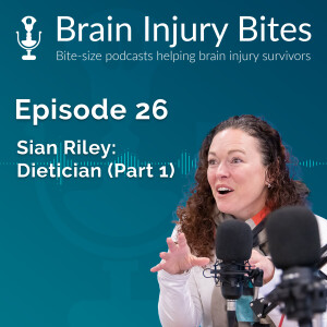 26. An interview with Sian Riley: Dietician (Part 1)