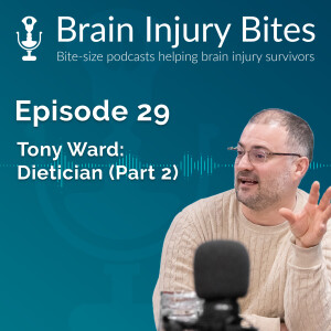 29. An interview with Tony Ward: Dietician (Part 2)