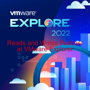 VMware Explorer 2022 - What’s New in Core Storage and vVols