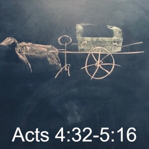 Acts 4:32-5:16