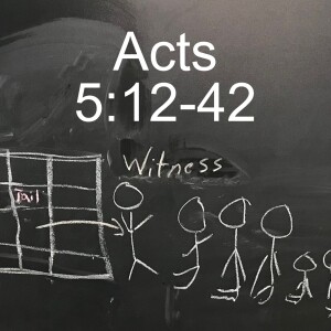 Acts 5:12-42