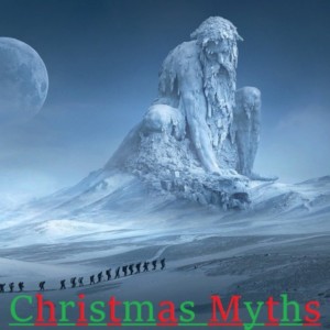Christmas Myths Ep.0013