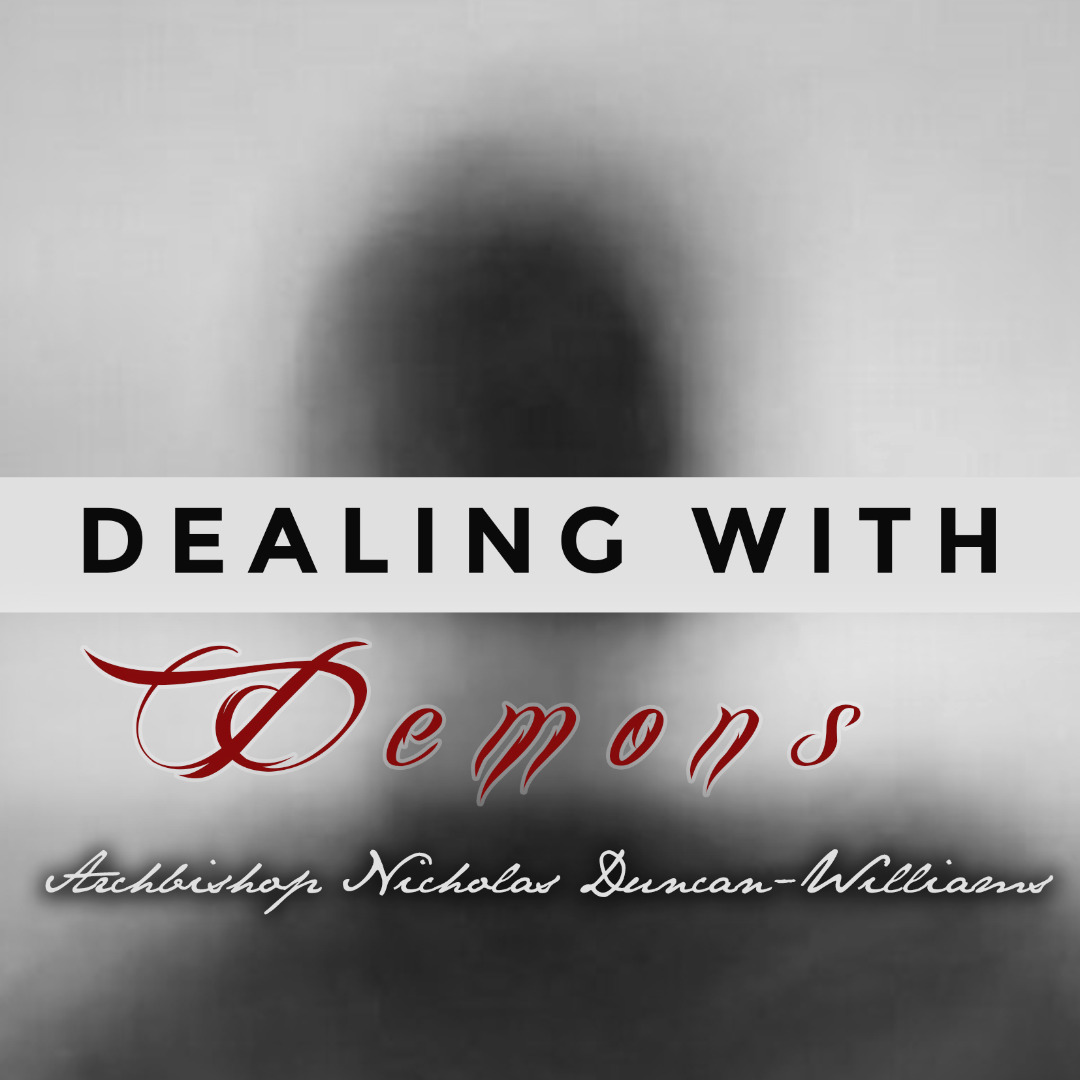 DEALING WITH DEMONS