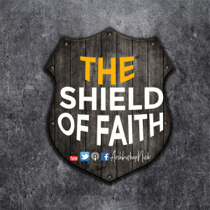 THE SHIELD OF FAITH