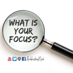 What Is Your Focus?