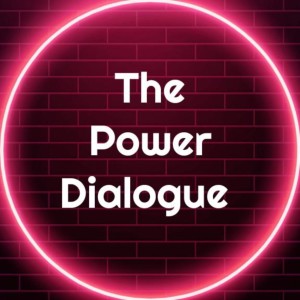 The Power Dialogue Intro