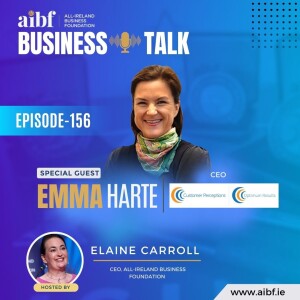 Episode 156: Global Vision, Local Roots: Customer Perceptions/Optimum Results CEO Emma Harte on Business Expansion