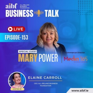 Episode 153: The Secret to Advertising Success: Media 365's Mary Power