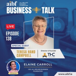 Episode 138: The Power of Human Connection in the Workplace with Teresa Hand Campbell