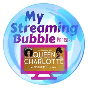 Ep. 134 - Queen Charlotte with Meg