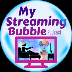 Ep. 164 - Mini Bubble: What's Been Streaming