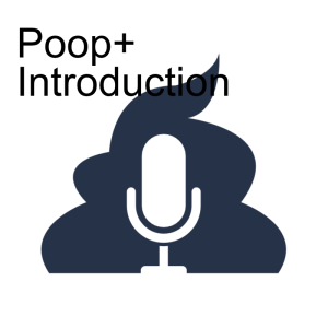 Poop+ Introduction