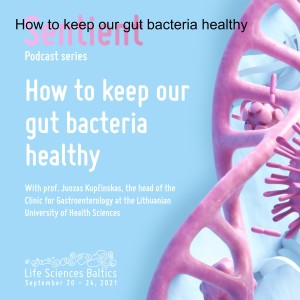 How to keep our gut bacteria healthy