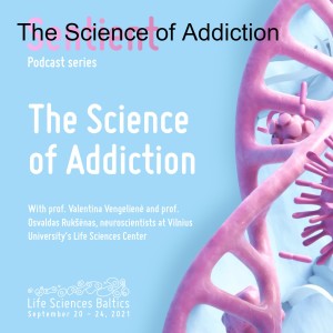 The Science of Addiction