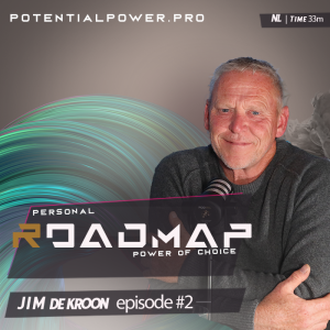 power of choices : Roadmap Edition #2 - jim de kroon