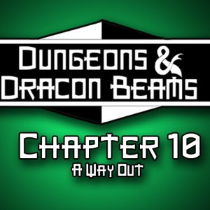Book 2: Chapter 10: A Way Out