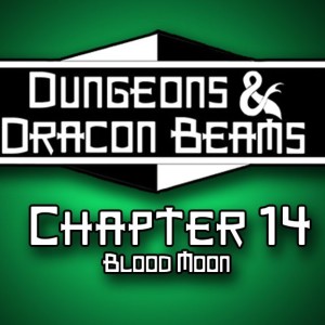 Book 2: Chapter 14: Blood Moon