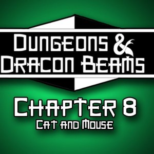 Book 2: Chapter 8: Cat and Mouse