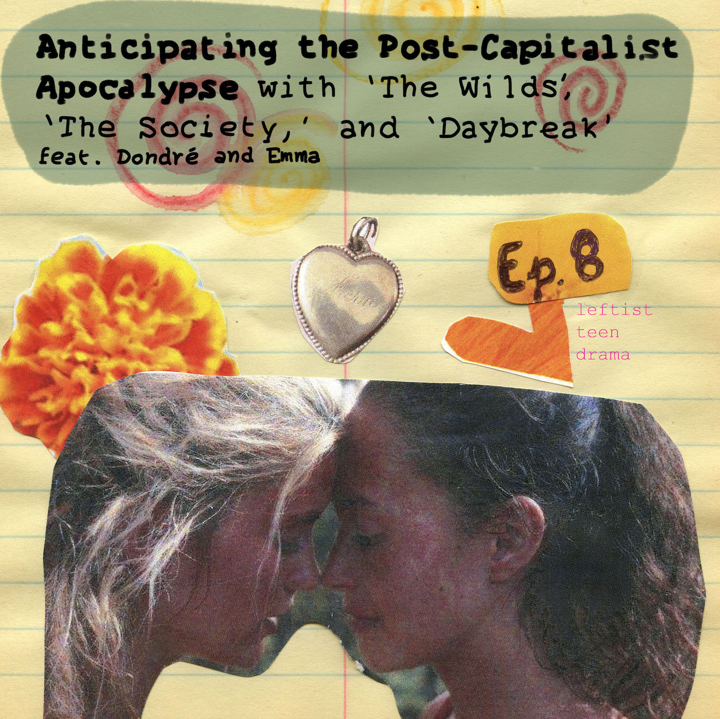 Leftist Teen Drama