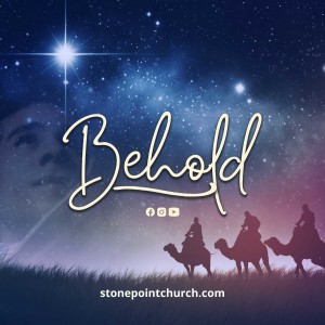 Behold the Presence | Luke 2