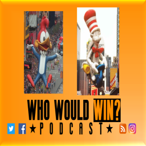 Woody Woodpecker vs. Cat in the Hat (Thanksgiving Day Parade)