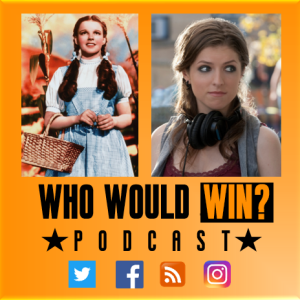 Who Would Win Miss America? Dorothy Gale vs. Beca Mitchell