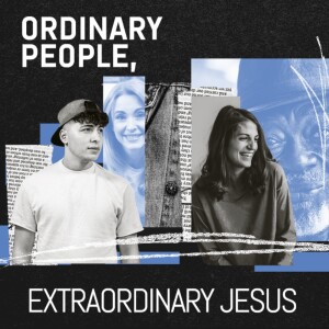 July 22 & 23 - Faithfulness of an Extraordinary Jesus