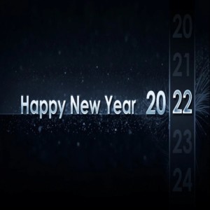 Jan 2 - Happy New Year 2022