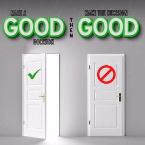 Feb 19 & 20 - Good Decisions with Pastor Kevin Ward