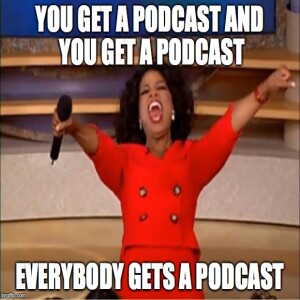 S2E48: They’ll F*** Up Podcasts Like They F***ed Up Radio