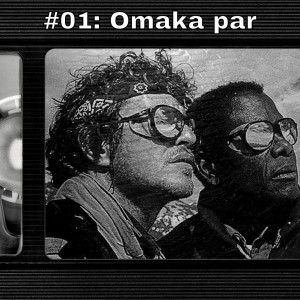#01: Omaka par