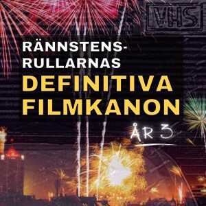 #59: Definitiva filmkanon - År 3