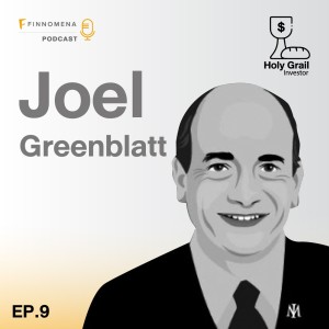 Holy Grail Podcast EP.9: โจเอล กรีนแบลตต์ สองตัวแปรก็ชนะตลาดได้