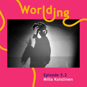 Ep #5.2 Gradual shifts in Time | Worlding Podcast