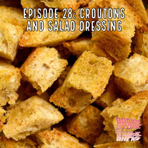 Croutons and Salad Dressing